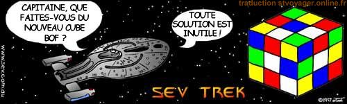 Sev Trek Comic Strip. Copyright 1997 by John Cook. Traduction et utilisation avec l'accord de l'auteur. Reproduction interdite sans son accord.