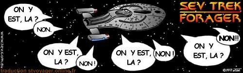 Sev Trek Comic Strip. Copyright 1997 by John Cook. Traduction et utilisation avec l'accord de l'auteur. Reproduction interdite sans son accord.