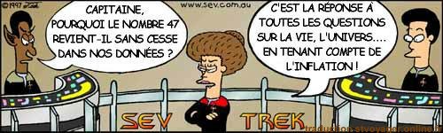 Sev Trek Comic Strip. Copyright 1997 by John Cook. Traduction et utilisation avec l'accord de l'auteur. Reproduction interdite sans son accord.