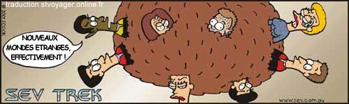 Sev Trek Comic Strip. Copyright 1997 by John Cook. Traduction et utilisation avec l'accord de l'auteur. Reproduction interdite sans son accord.