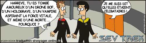 Sev Trek Comic Strip. Copyright 1997 by John Cook. Traduction et utilisation avec l'accord de l'auteur. Reproduction interdite sans son accord.