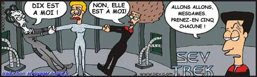 Sev Trek Comic Strip. Copyright 1997 by John Cook. Traduction et utilisation avec l'accord de l'auteur. Reproduction interdite sans son accord.